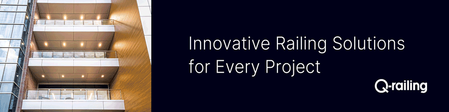 Q-railing has innovative railing solutions for every project